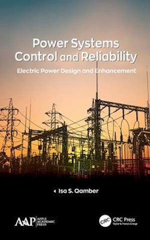 Power Systems Control and Reliability