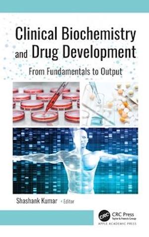 Clinical Biochemistry and Drug Development