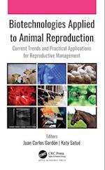 Biotechnologies Applied to Animal Reproduction