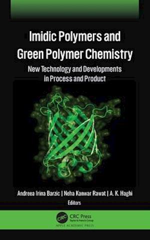 Imidic Polymers and Green Polymer Chemistry