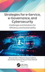 Strategies for e-Service, e-Governance, and Cybersecurity