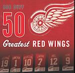 50 Greatest Red Wings