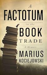 A Factotum in the Book Trade