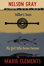 Talker's Town and the Girl Who Swam Forever