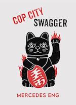 Cop City Swagger