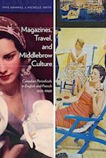 Magazines, Travel, and Middlebrow Culture