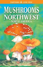 Mushrooms of Northwest North America