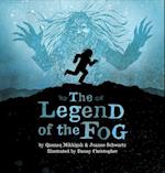 The Legend of the Fog