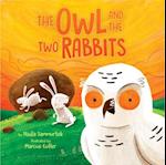 The Owl and the Two Rabbits