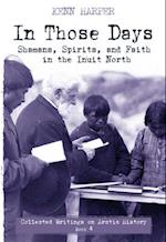 Shamans, Spirits, and Faith in the Inuit North