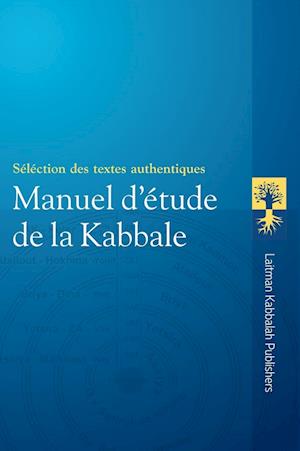 MANUEL D'ÉTUDE DE LA KABBALE