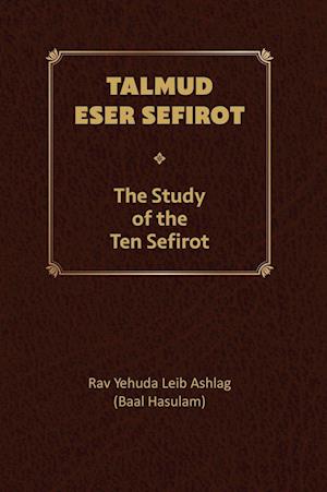 Talmud Eser Sefirot - Volume Two