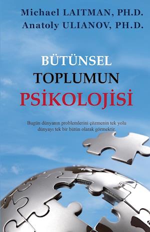 Bütünsel Toplumun Psikolojisi