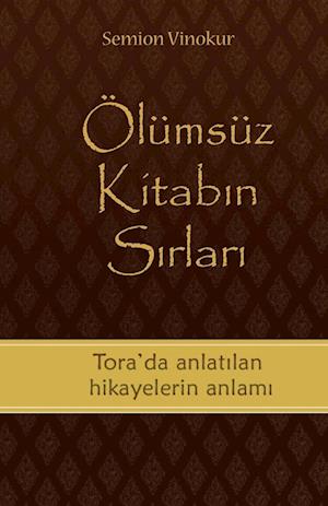 Ölümsüz Kitab¿n S¿rlar¿