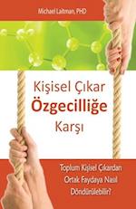 Ki¿isel Ç¿kar Özgecili¿e Kar¿¿