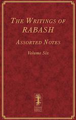 The Writings of RABASH - Assorted Notes - Volume Six 