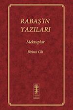 RABA¿'IN YAZILARI - MEKTUPLAR