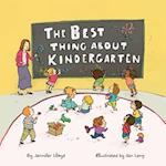 The Best Thing about Kindergarten