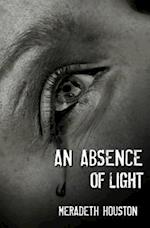 An Absence of Light