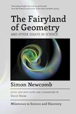 The Fairyland of Geometry and Other Essays in Science