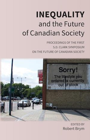 Inequality and the Future of Canadian Society