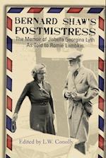 Bernard Shaw's Postmistress