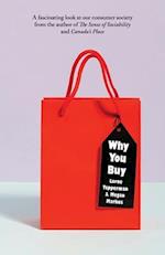 Why You Buy