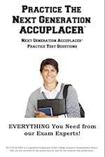 Practice the Next Generation ACCUPLACER