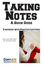 Taking Notes - A Quick Guide