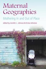 Maternal Geographies