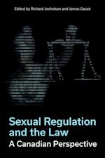 Sexual Regulation and the Law, A Canadian Perspective