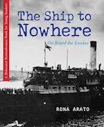 The Ship to Nowhere