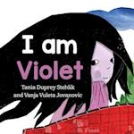 I Am Violet