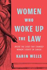 Women Who Woke Up the Law