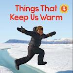 Things That Keep Us Warm (English)