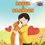 Boxer e Brandon