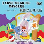 Admont, S: I Love to Go to Daycare