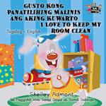 Gusto Kong Panatilihing Malinis ang Aking Kuwarto I Love to Keep My Room Clean