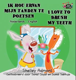 Ik hou ervan mijn tanden te poetsen I Love to Brush My Teeth