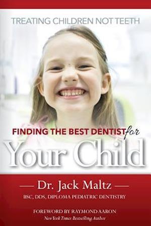 Finding the Best Dentist for Your Child