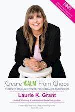 Create Calm from Chaos