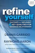 Refine Yourself