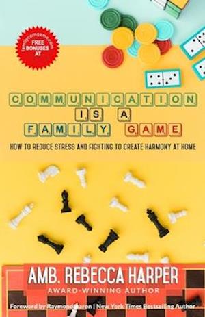 Communication Is a Family Game