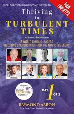 Thriving In Turbulent Times - Day 1 of 2