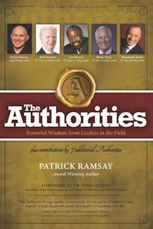 The Authorities - Patrick Ramsay: Powerful Wisdom from Leaders in the Field