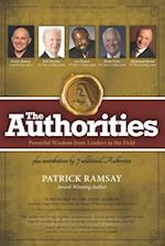 The Authorities - Patrick Ramsay: Powerful Wisdom from Leaders in the Field 