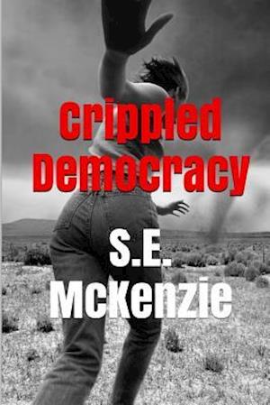 Crippled Democracy