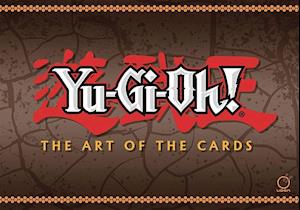 Yu-Gi-Oh! the Art of the Cards
