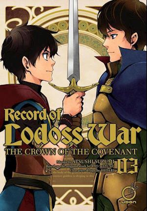 Record of Lodoss War: The Crown of the Covenant Volume 3