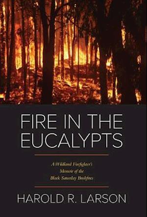 Fire in the Eucalypts